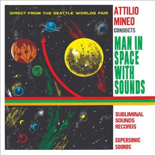 Copertina Disco Vinile 33 giri Man in Space With Sounds di Attilio Mineo