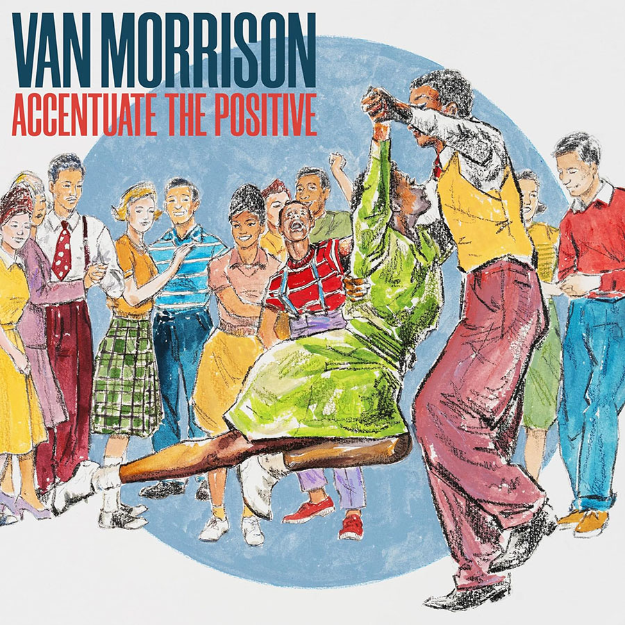 Copertina Vinile 33 giri Accentuate the Positive di Van Morrison