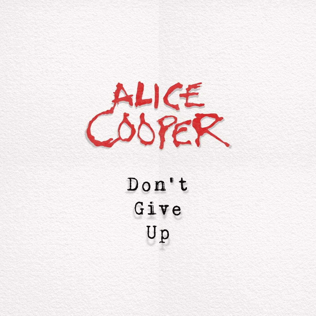 Copertina Vinile 33 giri Don't Give Up [Singolo 45 Giri] di Alice Cooper