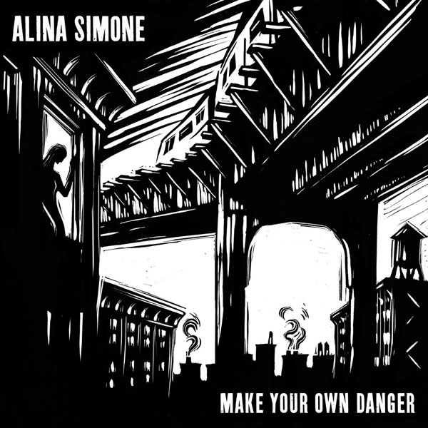 Copertina Disco Vinile 33 giri Make Your Own Danger di Alina Simone