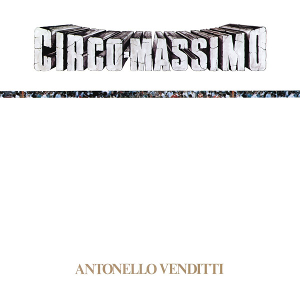 Copertina Vinile 33 giri Circo Massimo di Antonello Venditti