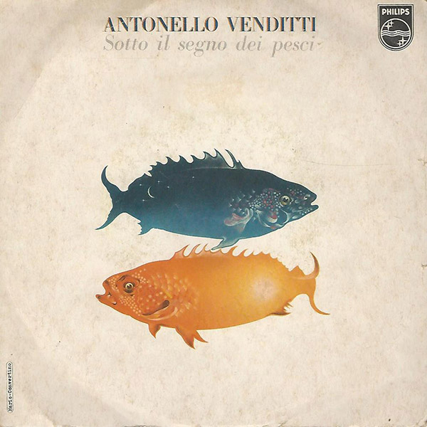 Copertina Vinile 33 giri Sotto Il Segno Dei Pesci/Sara  di Antonello Venditti