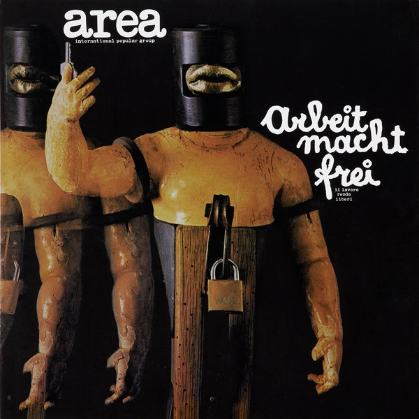 Copertina Disco Vinile 33 giri Arbeit Macht Frei [LP+CD] di Area