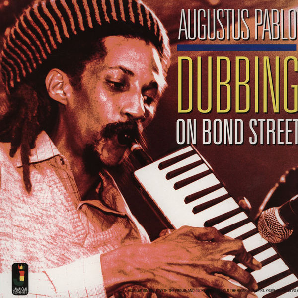 Copertina Disco Vinile 33 giri Dubbing on Bond Street di Augustus Pablo