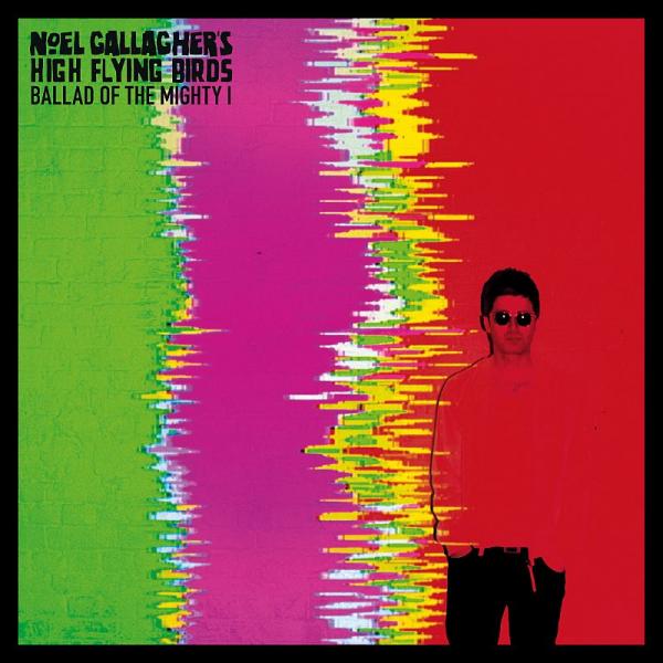 Copertina Disco Vinile 33 giri Ballad Of The Mighty I di Noel Gallagher's High Flying Birds