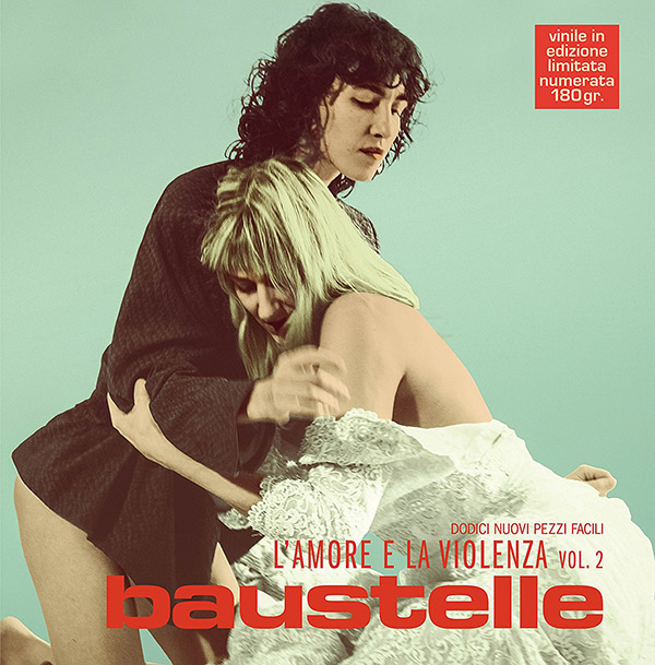 Copertina Vinile 33 giri L'Amore e la Violenza Vol.2 [2 LP] di Baustelle