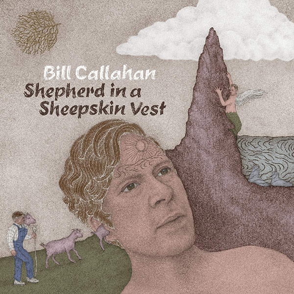 Copertina Vinile 33 giri Shepherd in a Sheepskin Vest [2 LP] di Bill Callahan