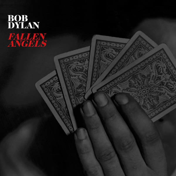 Copertina Disco Vinile 33 giri Fallen Angels di Bob Dylan