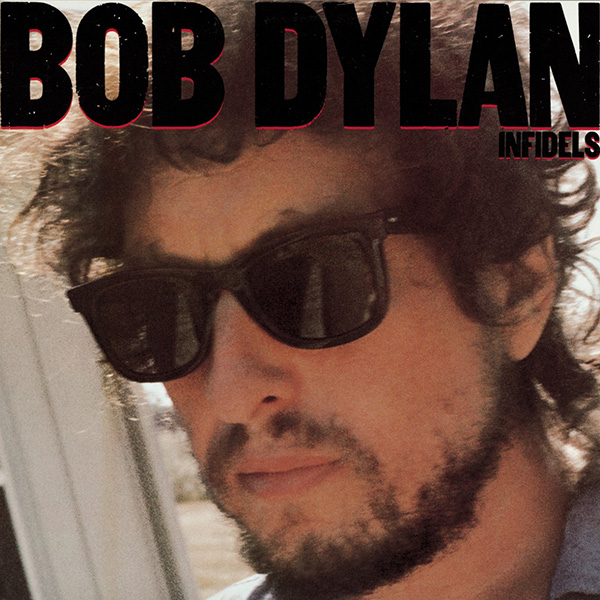 Copertina Vinile 33 giri Infidels di Bob Dylan