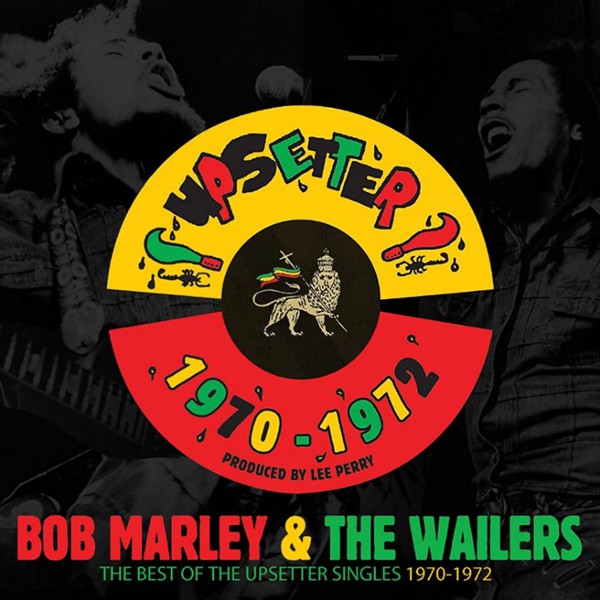 Copertina Vinile 33 giri The Best Of The Upsetter Singles 1970-1972  di Bob Marley & The Wailers