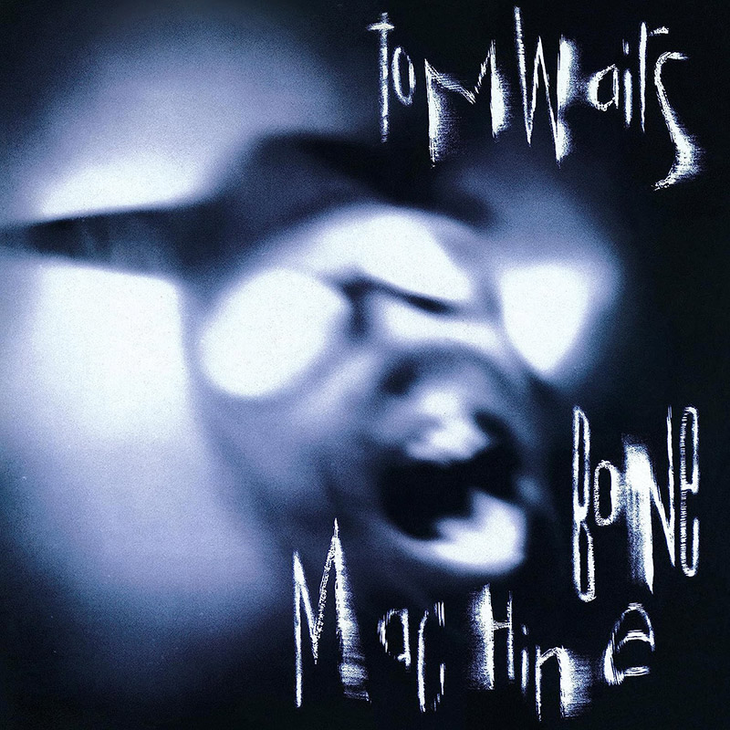 Copertina Vinile 33 giri Bone Machine di Tom Waits