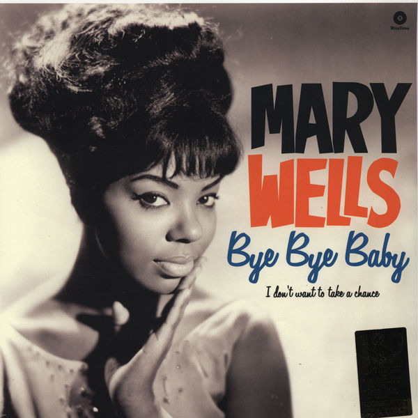 Copertina Disco Vinile 33 giri Bye Bye Baby di Mary Wells
