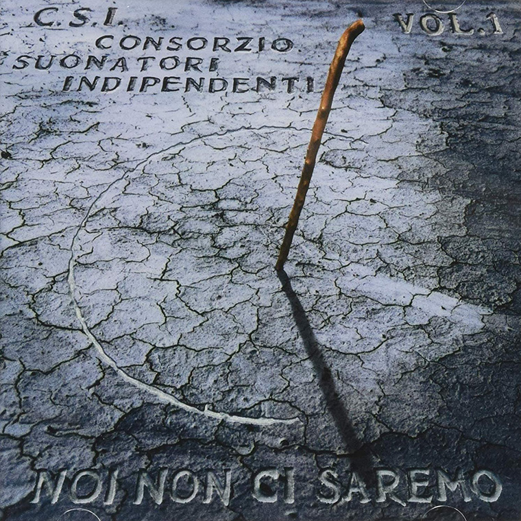 Copertina Vinile 33 giri Noi Non Ci Saremo Vol. 1 di CSI