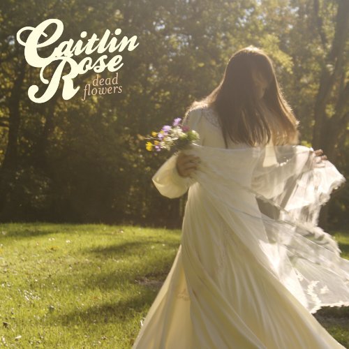 Copertina Disco Vinile 33 giri Dead Flowers EP di Caitlin Rose