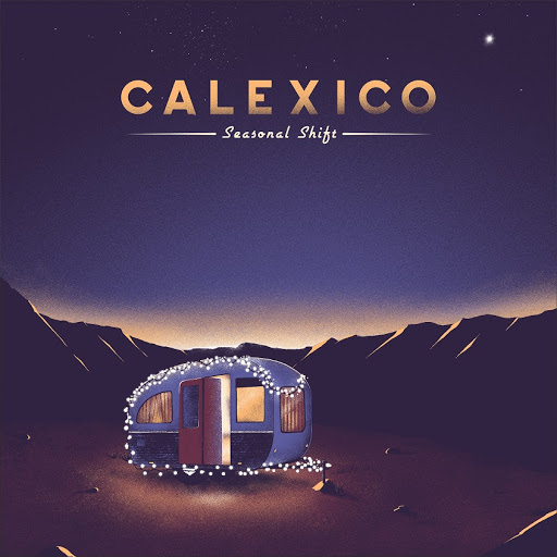 Copertina Vinile 33 giri Seasonal Shift di Calexico