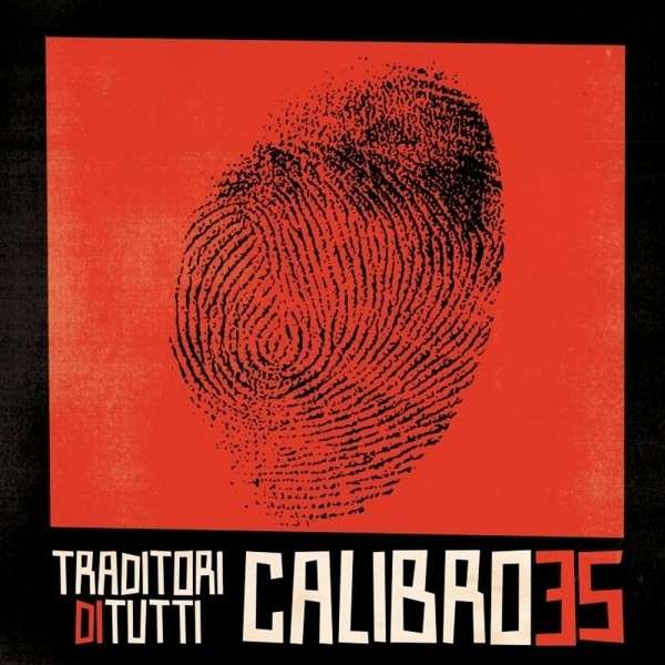 Copertina Vinile 33 giri Traditori di Tutti di Calibro 35