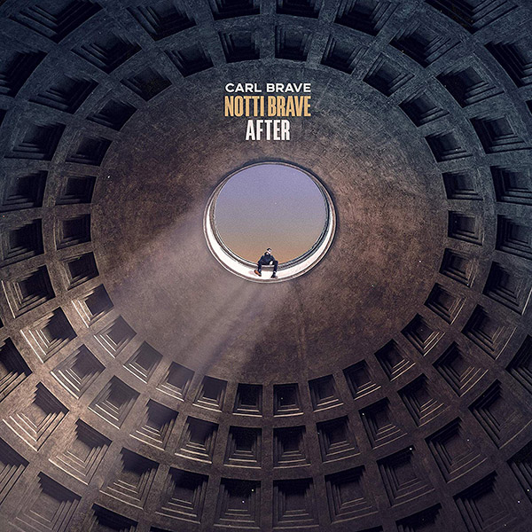 Copertina Vinile 33 giri Notti Brave (After) di Carl Brave