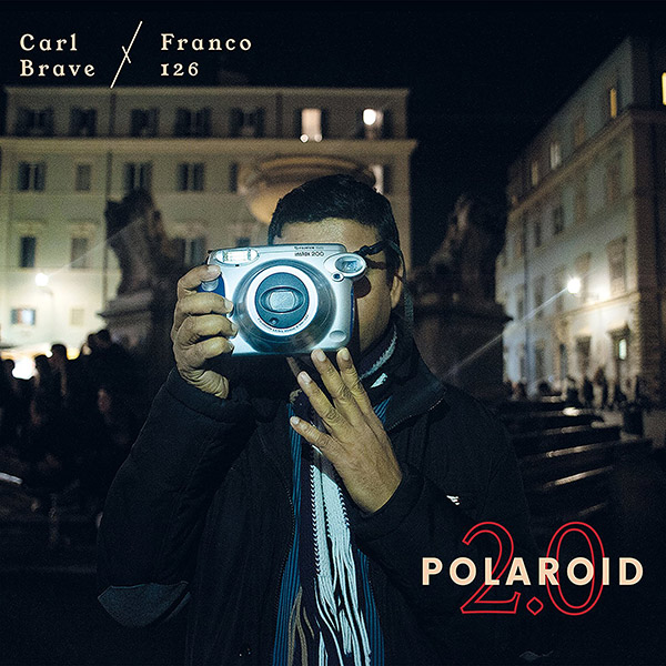 Copertina Vinile 33 giri Polaroid 2.0 di Carl Brave x Franco 126