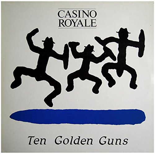 Copertina Disco Vinile 33 giri Ten Golden Guns di Casino Royale