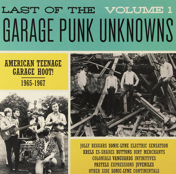 Copertina Disco Vinile 33 giri The Last of the Garage Punk Unknows Vol 1 di ri Artisti