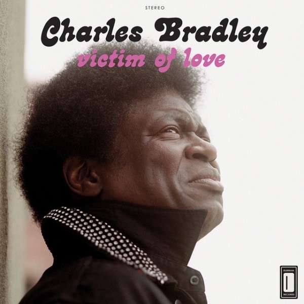 Copertina Disco Vinile 33 giri Victim Of Love di Charles Bradley
