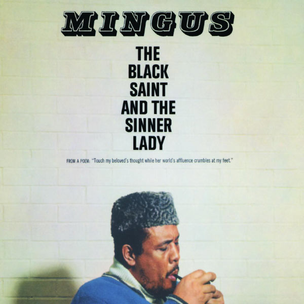 Copertina Disco Vinile 33 giri The Black Saint and the Sinner Lady di Charles Mingus