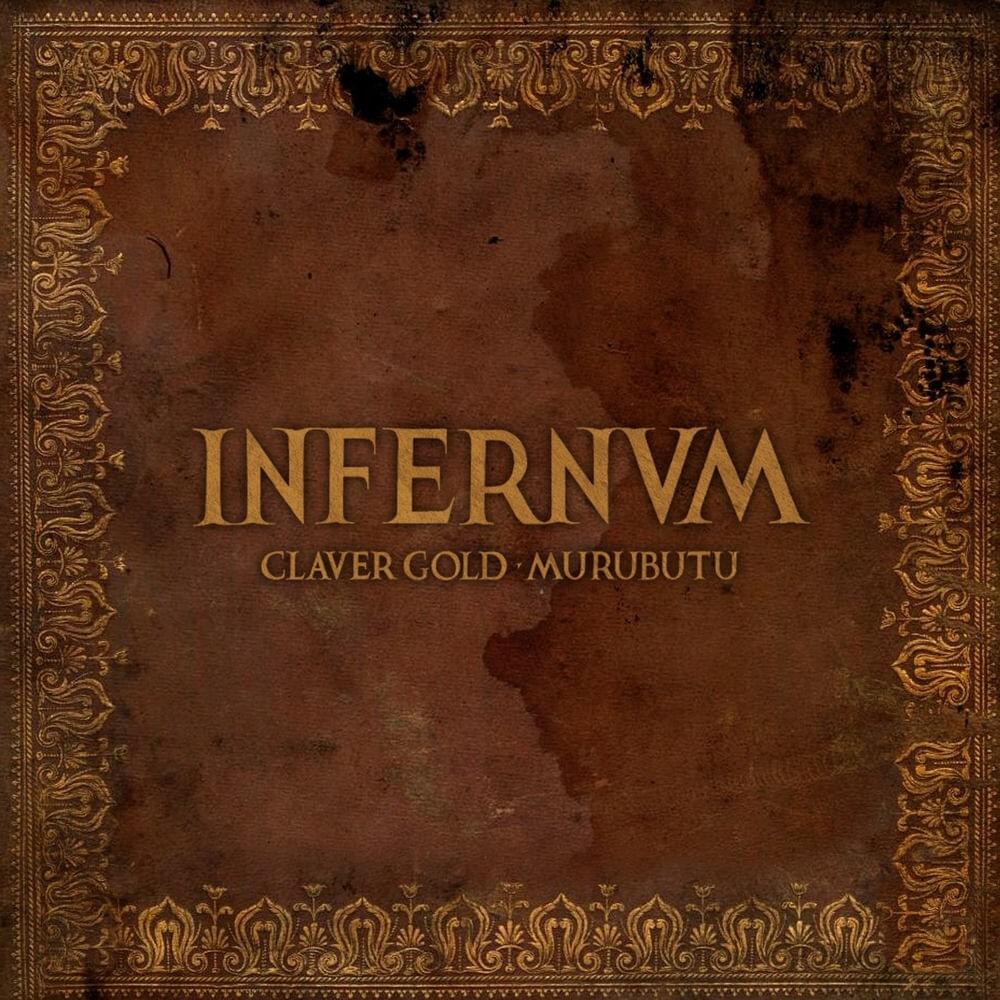 Copertina Vinile 33 giri Infernum di Claver Gold & Murubutu