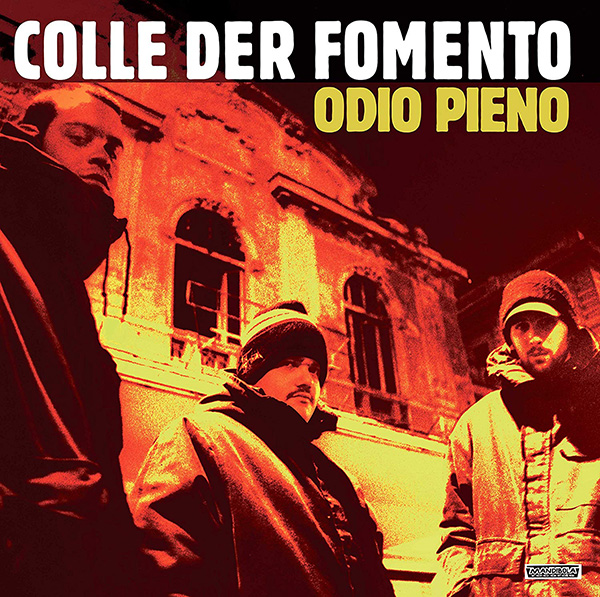 Copertina Vinile 33 giri Odio Pieno [2 LP] di Colle der Fomento