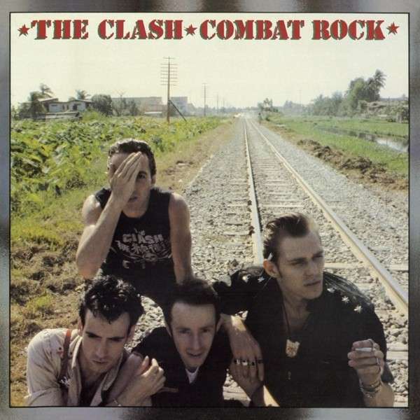 Copertina Disco Vinile 33 giri Combat Rock di The Clash