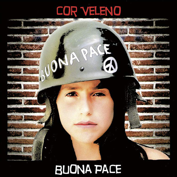 Copertina Vinile 33 giri Buona Pace di Cor Veleno