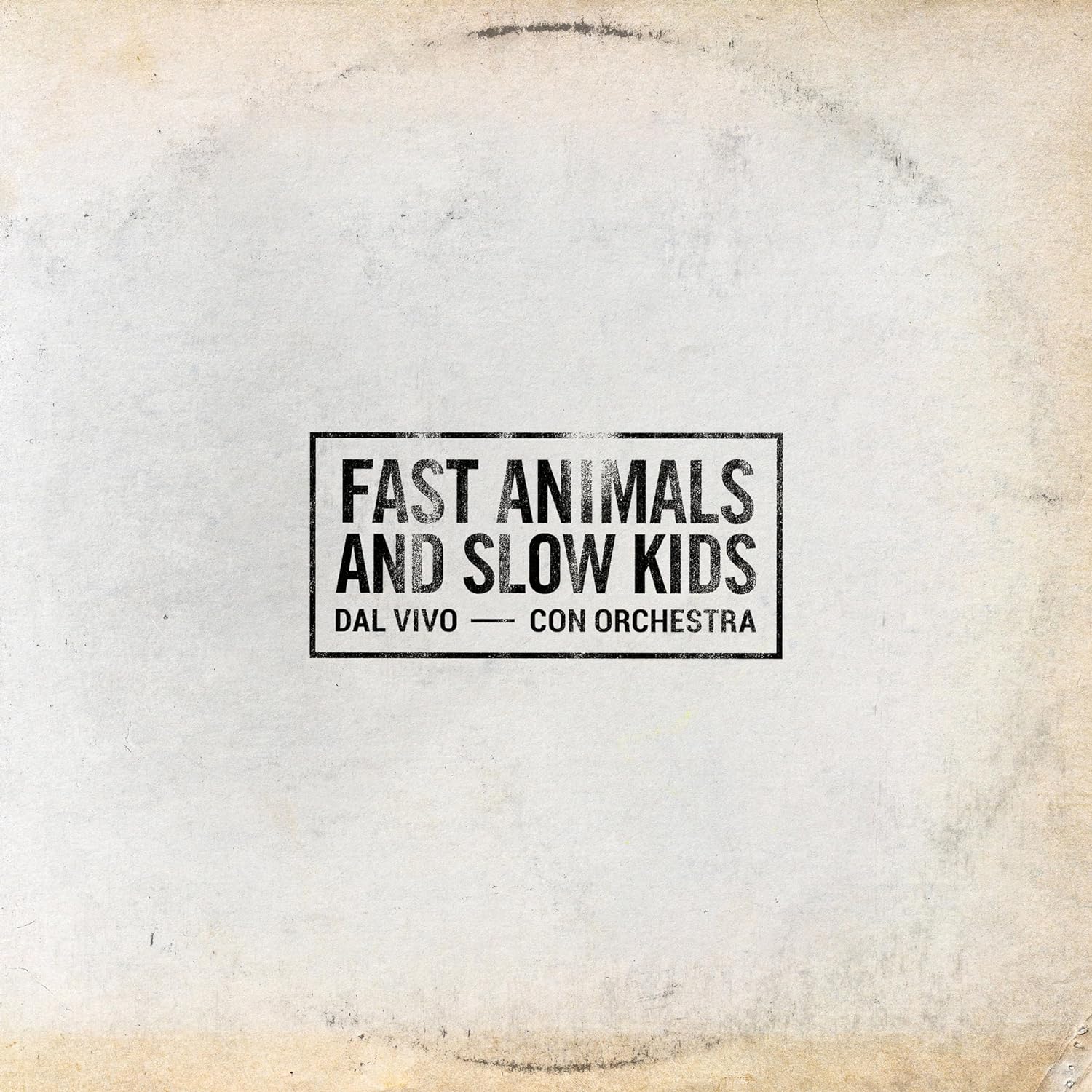 Copertina Vinile 33 giri Dal Vivo con Orchestra di Fast Animals And Slow Kids