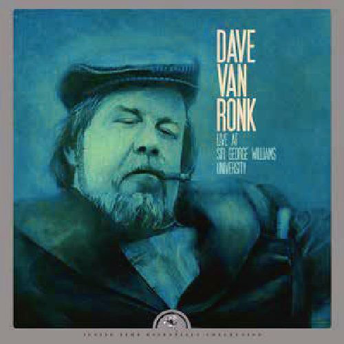 Copertina Vinile 33 giri Live at Sir George William University di Dave Van Ronk