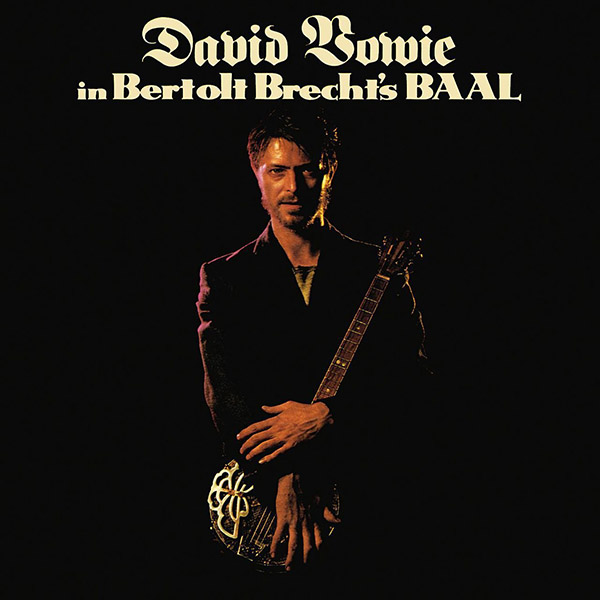 Copertina Vinile 33 giri In Bertolt Brecht's Baal di David Bowie