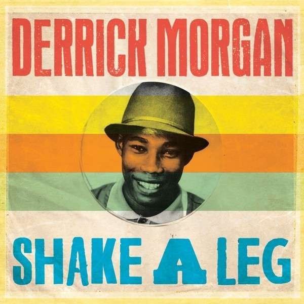 Copertina Disco Vinile 33 giri Shake A Leg di Derrick Morgan