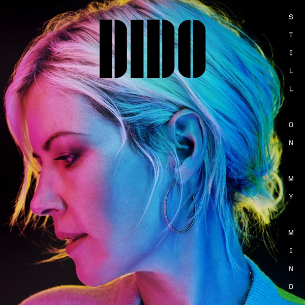 Copertina Vinile 33 giri Still on My Mind di Dido