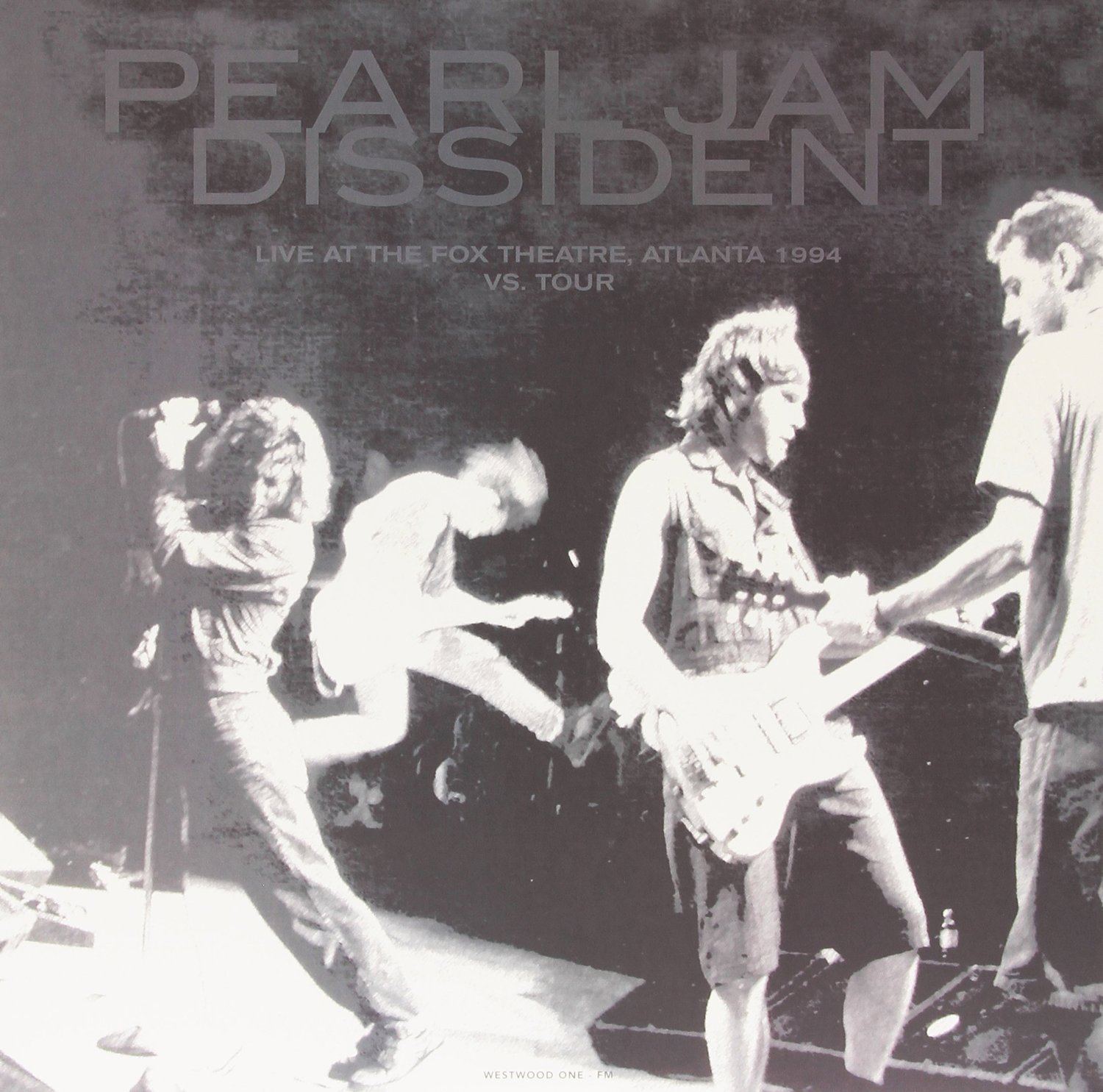 Copertina Disco Vinile 33 giri Dissident - Live at The Fox Theatre, Atlanta 1994 di Pearl Jam