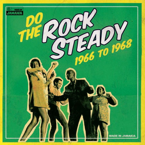 Copertina Disco Vinile 33 giri Do The Rock Steady 1966 to 1968 di Vari Artisti