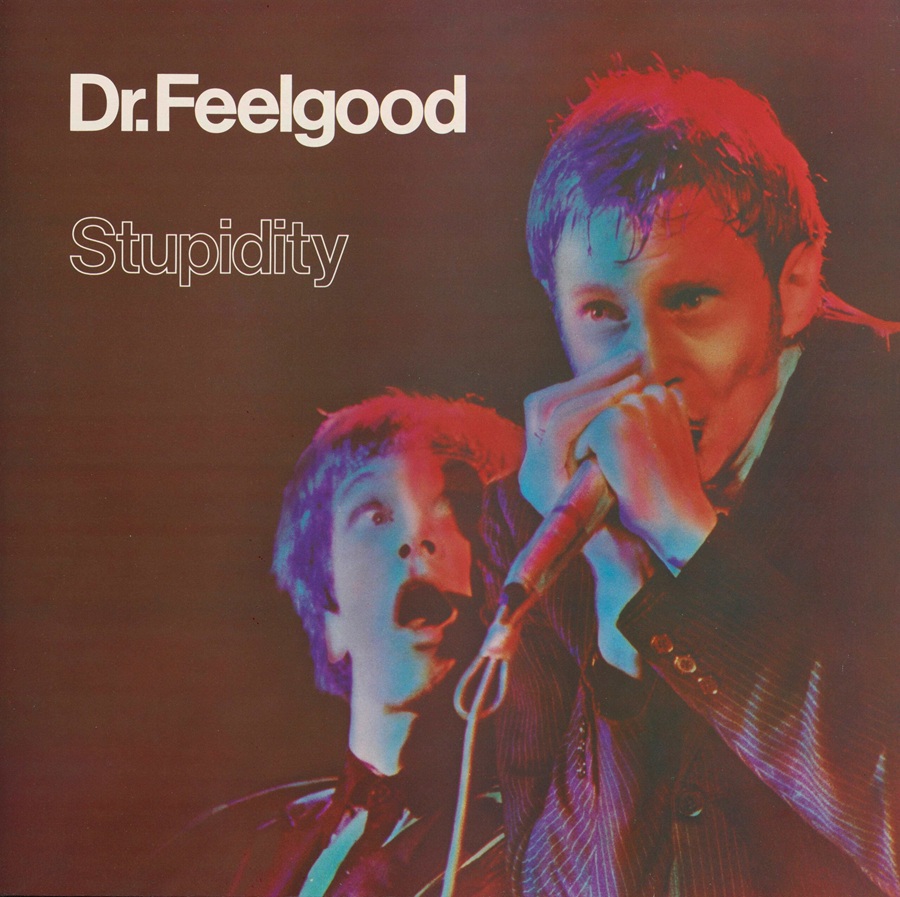 Copertina Vinile 33 giri Stupidity di Dr. Feelgood