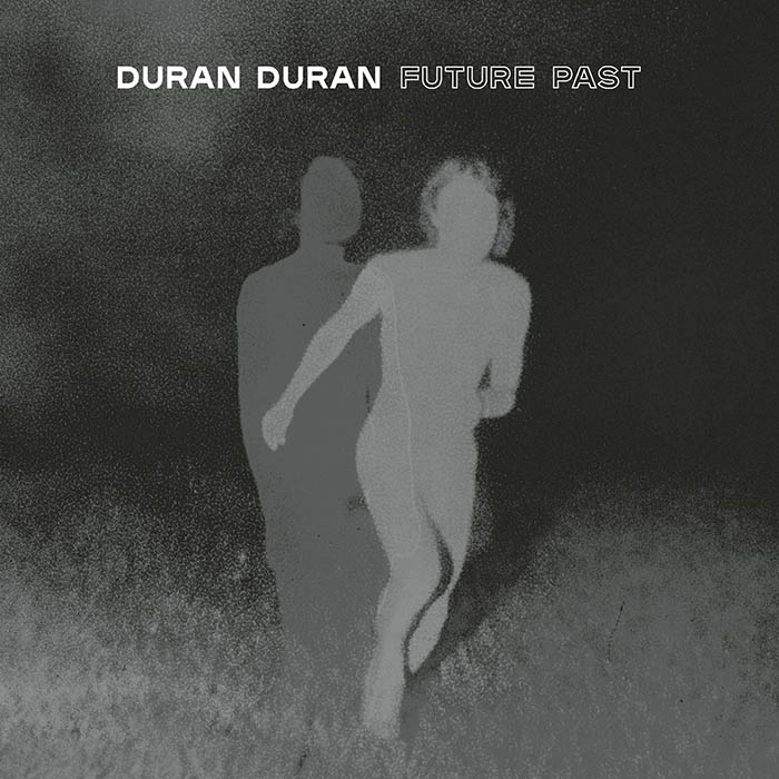 Copertina Vinile 33 giri Future Past di Duran Duran