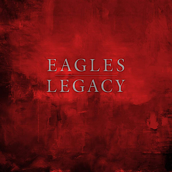 Copertina Vinile 33 giri Legacy [Cofanetto 15xLP] di Eagles