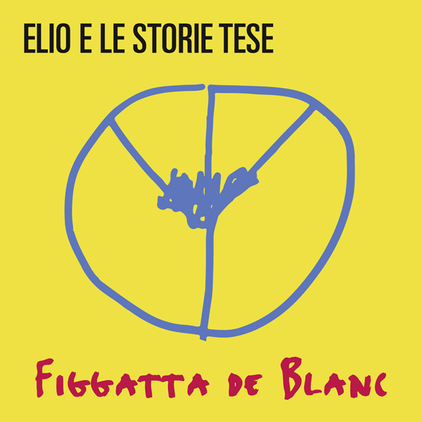 Copertina Disco Vinile 33 giri Figgatta de Blanc [2 LP] di Elio e le Storie Tese