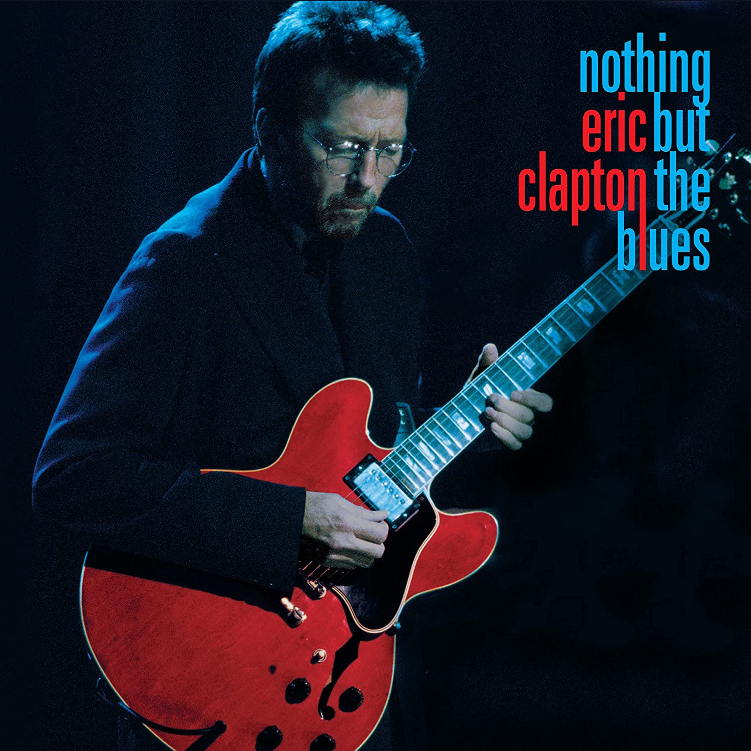 Copertina Vinile 33 giri Nothing But The Blues di Eric Clapton