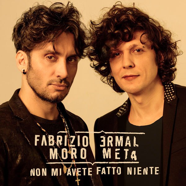 Copertina Vinile 33 giri Non mi Avete Fatto Niente [Singolo 45 Giri] di Ermal Meta e Fabrizio Moro