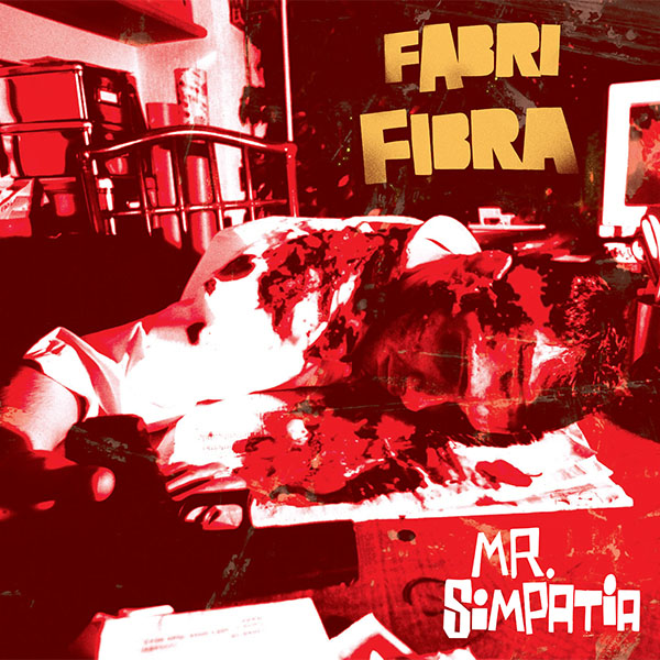 Copertina Vinile 33 giri Mr. Simpatia di Fabri Fibra