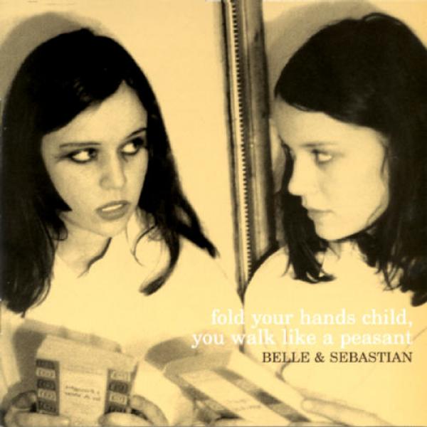 Copertina Disco Vinile 33 giri Fold Your Hands Child You Walk Like A Peasant di Belle & Sebastian