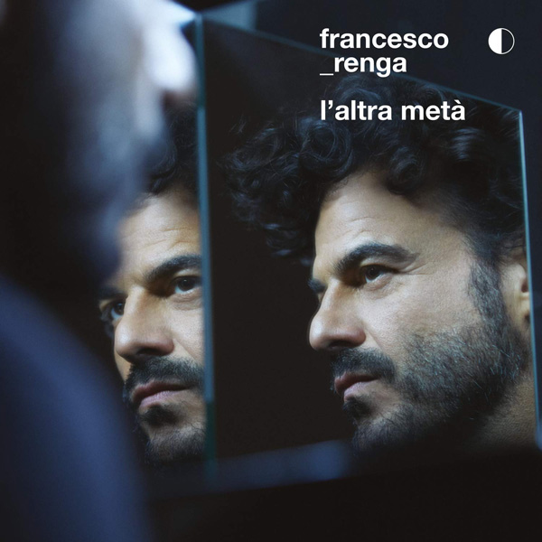 Copertina Vinile 33 giri L'Altra Metà di Francesco Renga