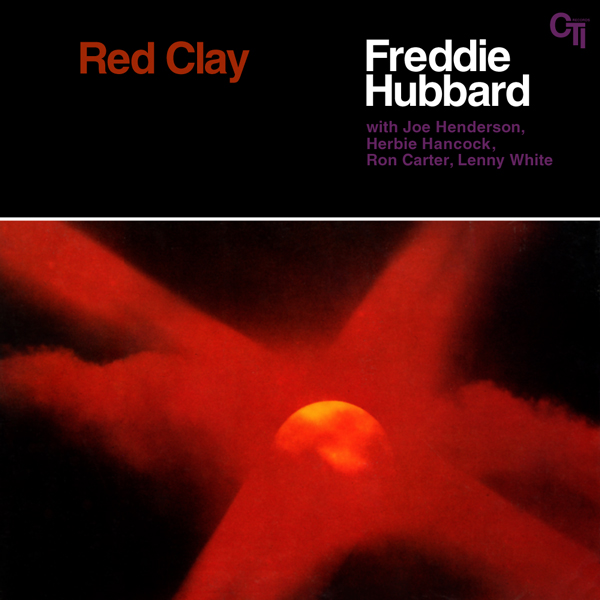 Copertina Disco Vinile 33 giri Red Clay  di Freddie Hubbard