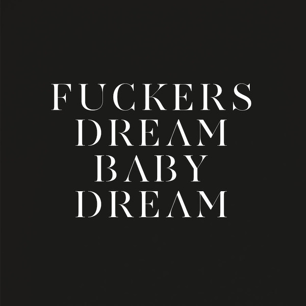 Copertina Disco Vinile 33 giri Fuckers/Dream Baby Dream EP di Savages