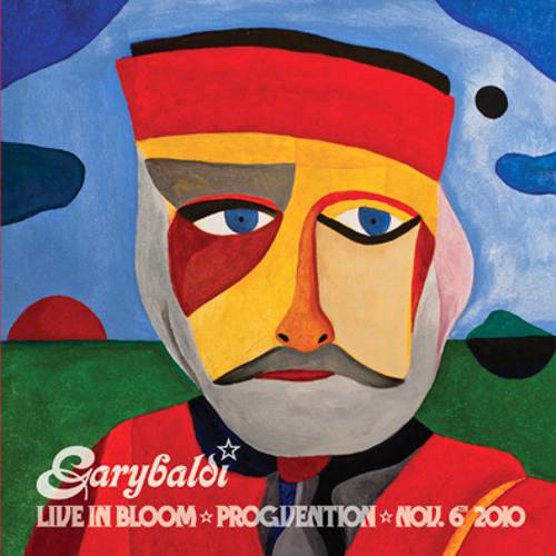 Copertina Disco Vinile 33 giri Live in Bloom Progvention di Garybaldi