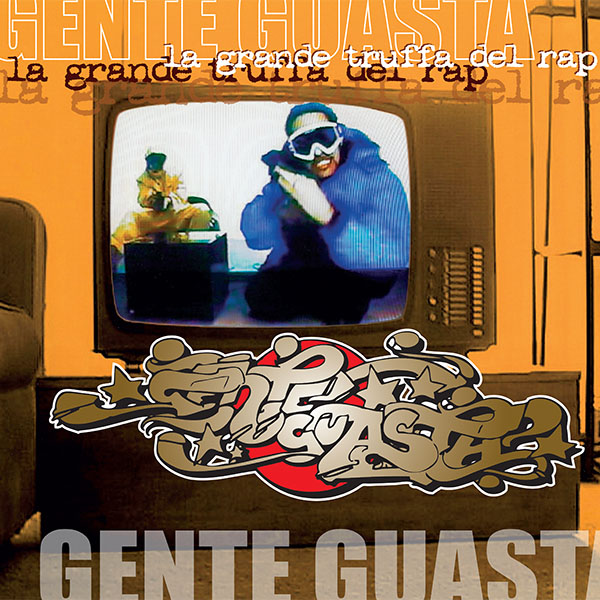 Copertina Disco Vinile 33 giri La Grande Truffa del Rap [2 LP] di Gente Guasta